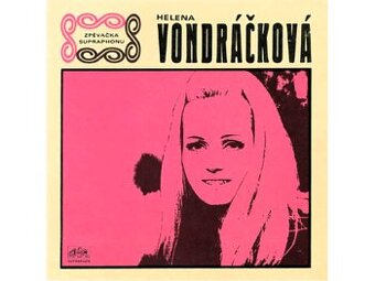 HELENA VONDRÁČKOVÁ - STEREO SP gramofonová deska