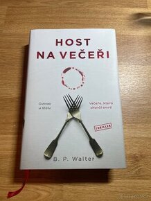 Host na večeři - B. P. Walter