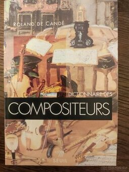 Dictionnaire des Compositeurs - Roland de Candé