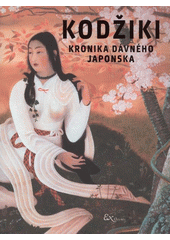 Kodžiki Kronika dávného Japonska