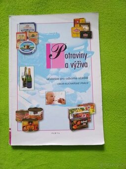 Potraviny a Výživa pro odborná učiliště obor kuchařské práce