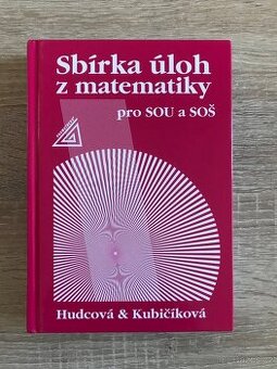 Sbírka úloh z matematiky pro SOU a SOŠ