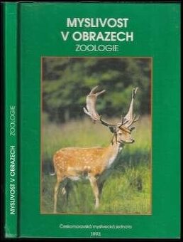 Myslivost v obrazech - Zoologie