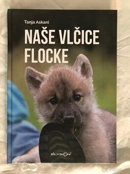 Naše vlčice Flocke.