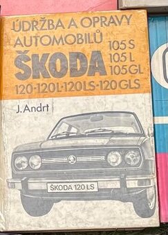 Udzba a oprava automobilu skoda 105, 120