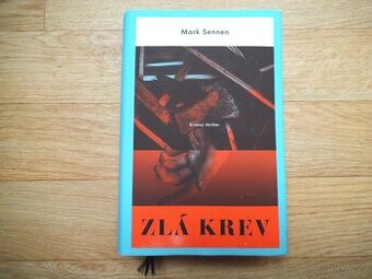 Mark Sennen: ZLÁ KREV - 1