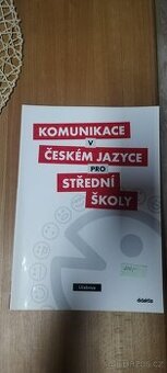 Komunikace v českém jazyce pro střední školy