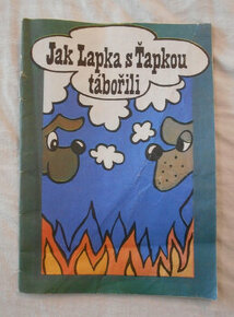 Jak Lapka s Ťapkou tábořili - Praha 1982 - 1