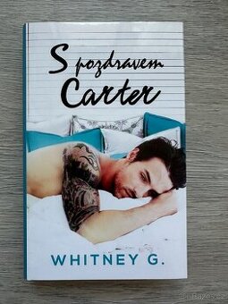 NOVÁ Kniha S pozdravem Carter, Whitney G. - 1