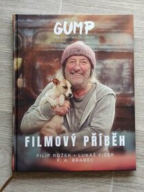 Gump pes, který naučil lidi žít : filmový příběh