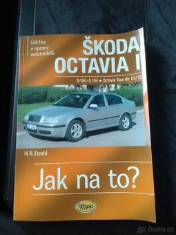 Jak na to,Octavia 1