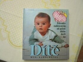 Kniha - Dítě od Mudr. Karla Bečky