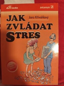 Jak zvladat stres