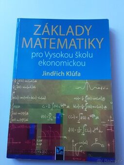 Základy matematiky pro Vysokou školu ekonomickou