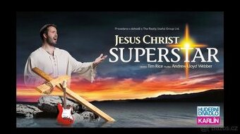 7.6. 15:00 Jesus Christ Superstar (2 vstupenky)