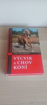 Kniha Výcvik a chov koní - Heather Smith Thomas