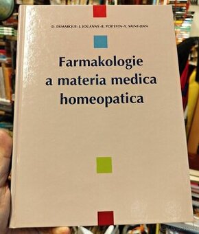 FARMAKOLOGIE A MATERIA MEDICA HOMEOPATICA (nejlevněji)