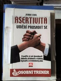ASERTIVITA umění prosadit se