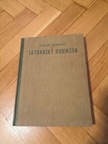 Stefan Gebarski: Tatranský Robinson (1919)