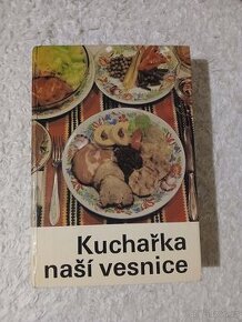 Kuchařka naší vesnice (rok 1979)