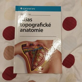 Nový atlas topografické anatomie - Werner Platzer