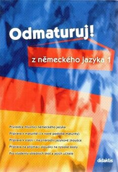 Odmaturuj z německého jazyka 1