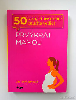 Poprvé mámou.