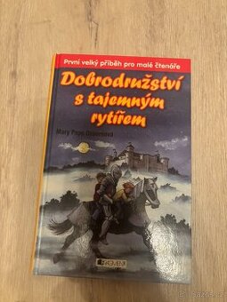 Dobrodružství s tajemným rytířem.