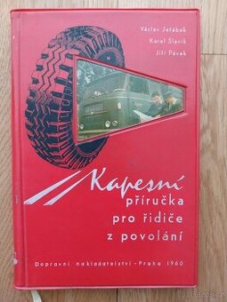 Jeřábek, Slavík, Pávek: Kapesní příručka pro řidiče z povolá
