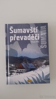 Prodám knihu Šumavští převaděči, Pavel Moc