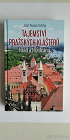 Tajemství pražských klášterů, Josef Pepson Snětivý