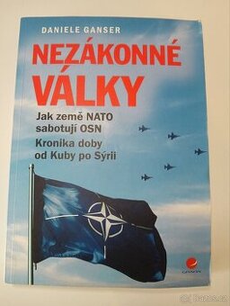Nezákonné války - Daniele Ganser