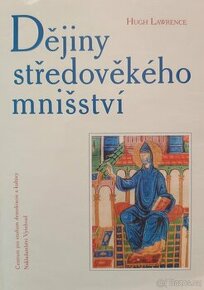 C. H. Lawrence: Dějiny středověkého mnišství