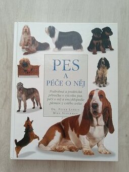 Pes a péče o něj