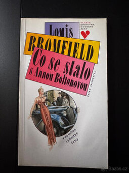 Co se stalo s Annou Boltonovou (L. Bromfield)