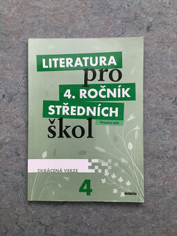 Literatura pro 4. r. SŠ prac. sešit Didaktis - zkrác. verze