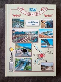 Kniha o vlacích, 45 let stavební správy Praha, železnice