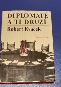 Diplomaté a ti druzí, Diplomatické maléry a jiné