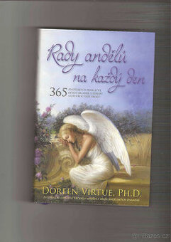 Rady andělů na každý den - Dorenn Virtue, PH.D.