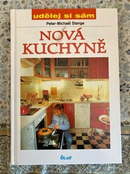 Knihy Nová kuchyně, Nové podlahy…
