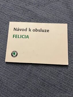 Felicia navod k obsluze
