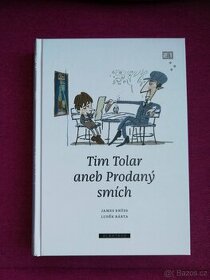 Tim Tolar aneb Prodaný smích / James Krüss / Luděk Bárta