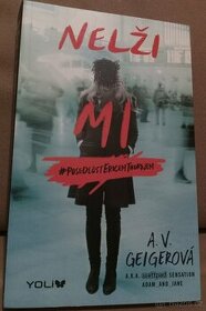 Nelži mi, A. V. Geigerová