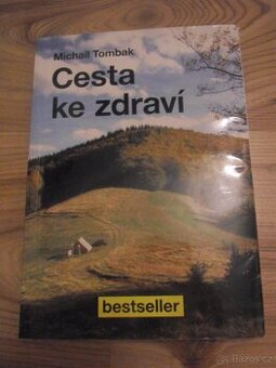 cesta ke zdraví - michail tombak bestseller