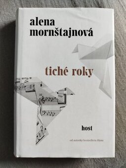 A. Mornštajnová - Tiché roky - 1
