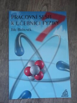 Fyzika pro 7. r. ZŠ - pracovní sešit