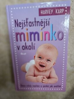 Nejšťastnější miminko v okolí