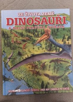 Dinosauři a další pravěká zvířata - Darren Naish