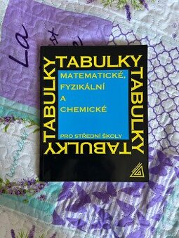 tabulky matematické, fyzikální a chemické