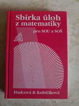 Sbírka uloh z matematiky pro SOU a SOŠ